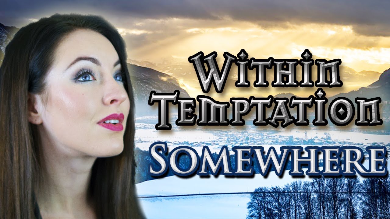 Within Temptation - Somewhere (Cover by Minniva feat Krzysztof Polak & Robert Sobota)