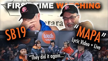 Our Emotional First Time Reaction to MAPA by SB19 | Lyric Video + Wish Bus Live Performance
