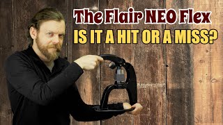 Flair NEO Flex Espresso maker: a brilliant brewer or home barista novelty?