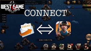 Connect Your account to an email in West Game screenshot 5