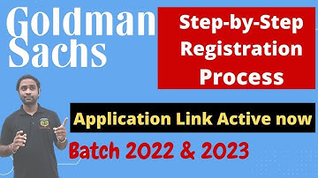 Goldman Sach Step-by-Step Registration Procss | Batch 2022 & 2023 | Apply Link Active