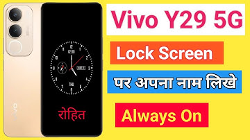 Vivo Y29 5G Always On Display Setting Phone Lock Screen Name Kaise Likhe How To Lock Screen Name