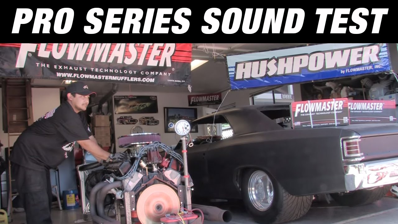 Flowmaster Pro Series Muffler Sound Test YouTube