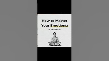 Emotional Mastery: 6 Steps To Control Your Feelings! | 6 Steps To Transform Your Life! #emotions