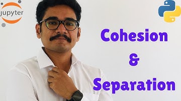 Cluster Validation - Cohesion & Separation (Python review)