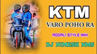 KTM Varo Poho Ra ( Rodali style Mix ) DJ NIMESH NMS