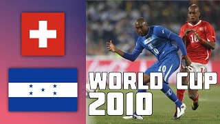 Switzerland 0 - 0 Honduras | World Cup 2010