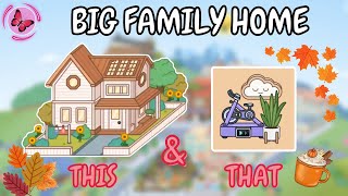 Aesthetic Fall Vibes 🍁 Big Family Home + Care & Core Pack 🍂 Toca Boca House Ideas 😍 TOCA GIRLZ