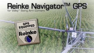 Reinke Navigator™ GPS for your Valley® corner