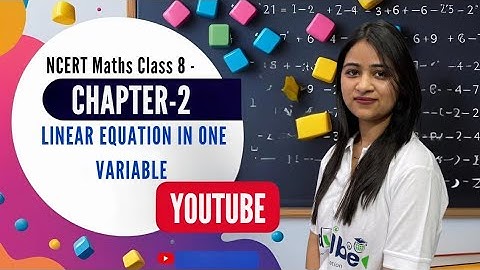 NCERT MATHS CLASS 8 CHAPTER 2 LINEAR EQUATION IN ONE VARIABLE PART 2 PAGE 16-17
