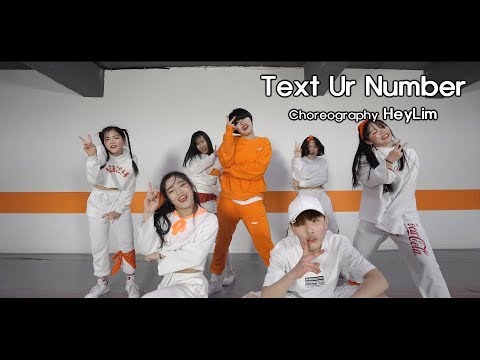 Text Ur Number - DJ Envy / Choreography - HeyLim