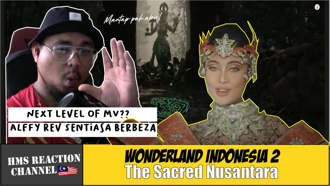 Wonderland Indonesia 2 : The Sacred Nusantara | Malaysia Reaction