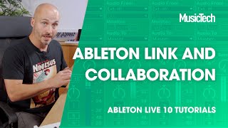 Ableton Live Tutorials: Ableton Link and Collaboration