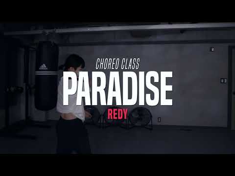 Cassie feat. Wiz Khalifa - Paradise | Redy Choreo Class | Justjerk Dance Academy