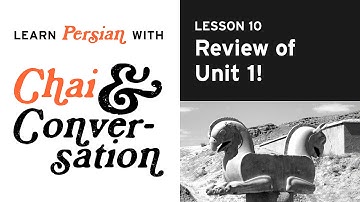 Learn Persian: Review of Unit 1!