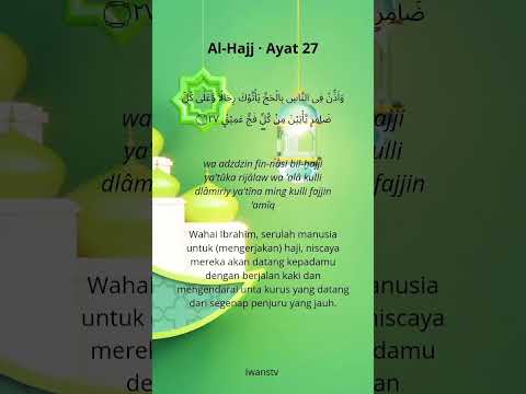 Al Hajj Ayat 27 Shrots