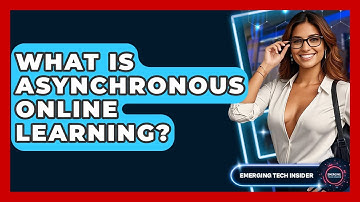 What Is Asynchronous Online Learning? - Emerging Tech Insider