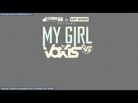 Voxis - My Girl (Official Single)