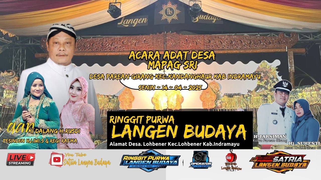 🛑LIVE RINGGIT PURWA LANGEN BUDAYA|ACARA ADAT DESA MAPAG SRI |DS.PAREAN GIRANG.KAB.INDRAMAYU|2025