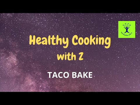 Taco Bake - A Healthy Recipe Your Entire Family Will Enjoy! hqdefault