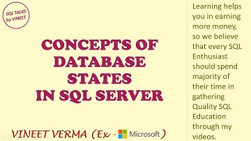Concepts of Database States | SQL Server | Database Design | SQL Talks by VINEET