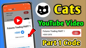 Cats Futures Trading PART 1 Youtube Video Code | Cats YouTube Video Code | Cats Video Code Part 1