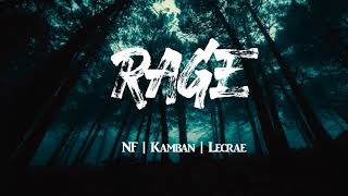 NF ft. Kamban, Lecrae - Rage