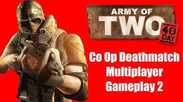 Army Of Two 40th Day PS3  - Co Op Deathmatch Multiplayer Gameplay 2