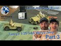 Building the tamiya 135 sas jeep with luca and greg part 3