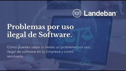 Problemas por uso ilegal de Software