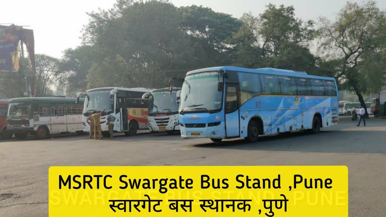 Swargate MSRTC Bus Stand, Pune.MSRTC, Maharashtra With Various Types of Buses. YouTube