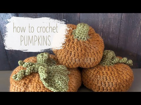 CROCHET PUMPKINS | How to Crochet Realistic Looking Pumpkins