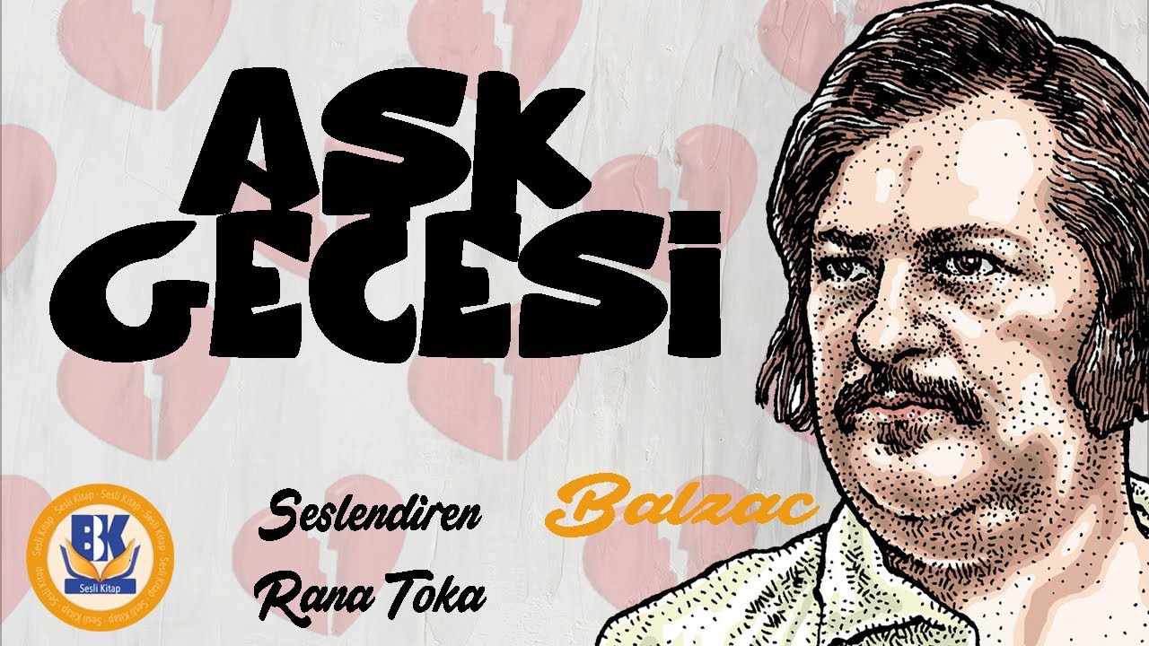 Aşk Gecesi - Honore de Balzac (Sesli Kitap Tek Parça) (Rana Toka)
