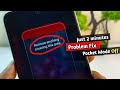 remove anything covering this area problem || pocket mistouch prevention off kaise kare