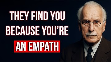 Why Empaths Attract the Most Dangerous People | Carl Jung