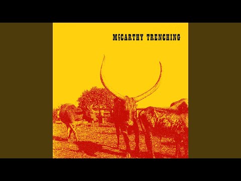 McCarthy Trenching — The Victories of Ancestry