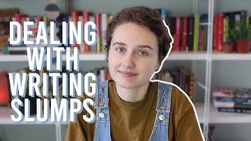 Dealing with Creative Slumps, Writer