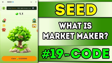 Seed Verify Code | What is Market Maker? #19 Seed New Video Code | Today Seed Code | AGP | #seed