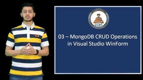 C# and MongoDB 03 - MongoDB CRUD Operations in Visual Studio WinForm