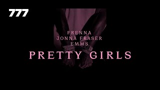 Frenna - Pretty Girls Remix ft. Jonna Fraser & Emms (LYRIC VIDEO)