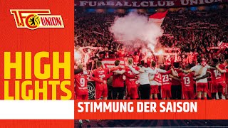 WOW! Best of Stimmung 21/22 | 1. FC Union Berlin