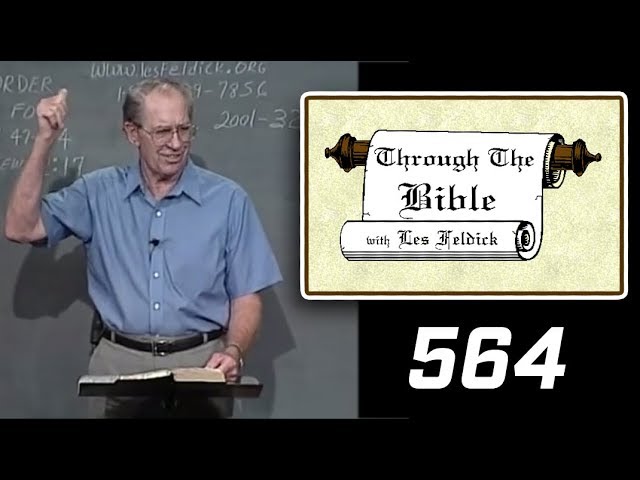 [ 564 ] Les Feldick [ Book 47 - Lesson 3 - Part 4 ] Hebrews 3:1-12 |b