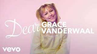 Grace VanderWaal - Dear Grace VanderWaal chords