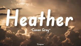 Conan Gray - Heather (Lyrics)