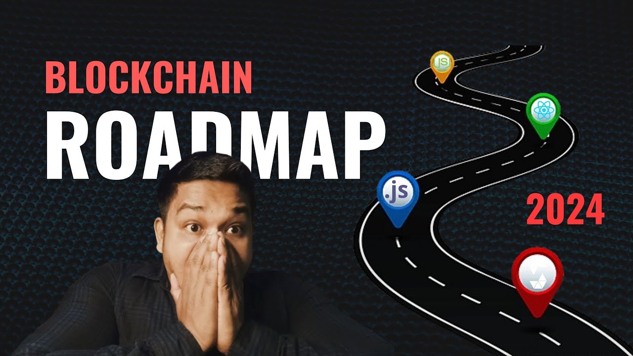 Blockchain Roadmap for Beginners to Advanced Developers (2024) - YouTube