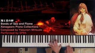 Bonds of Sea and Flame - Xenogears OST [Piano]