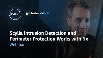 Webinar: Scylla x Network Optix Perimeter Intrusion Detection Integration