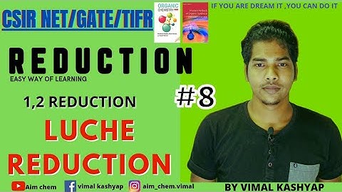 Reagent in organic chemistry/Luche reduction||CSIR NET||GATE||IIT JAM||TIFR||SET