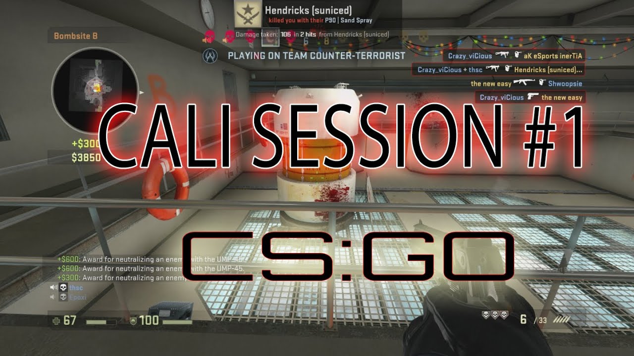 CSGO Cali Sesh #1 - YouTube