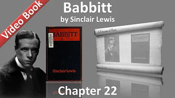 Chapter 22 - Babbitt by Sinclair Lewis